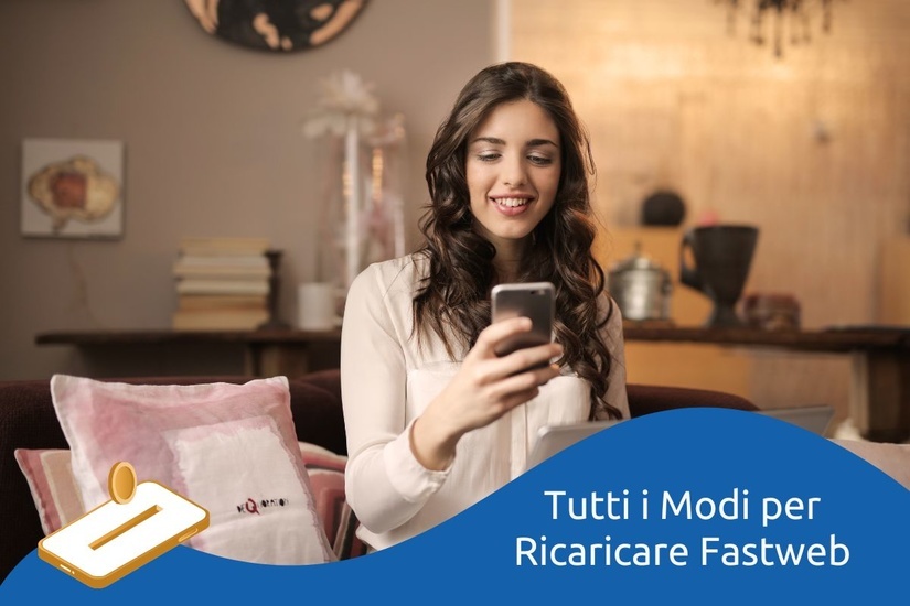 Le Modalità per fare la Ricarica Fastweb