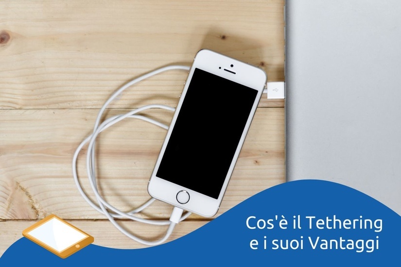 Cosa Significa Tethering E Le Differenze Con L'Hotspot