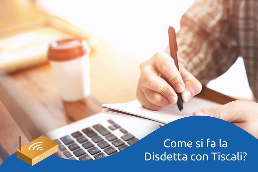 Disdetta Tiscali Fisso e Mobile