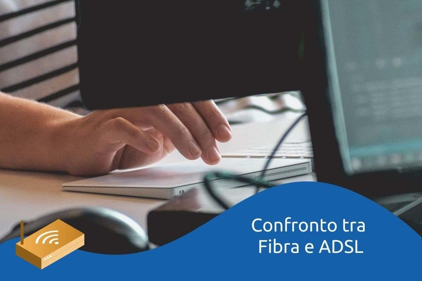 confronto tra fibra e adsl